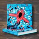 Whatever Where and Why 1
