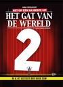 Het Gat Van De Wereld 2 Het op een na beste