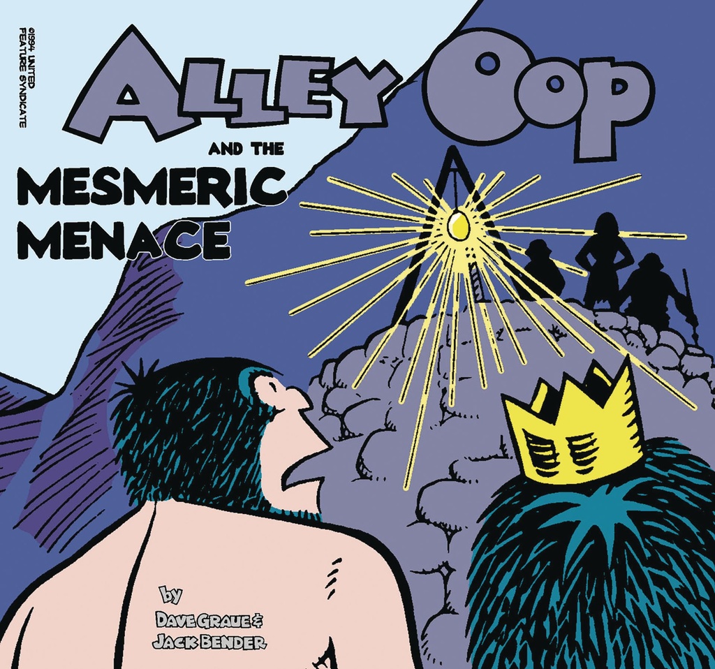 ALLEY OOP AND THE MESMERIC MENACE