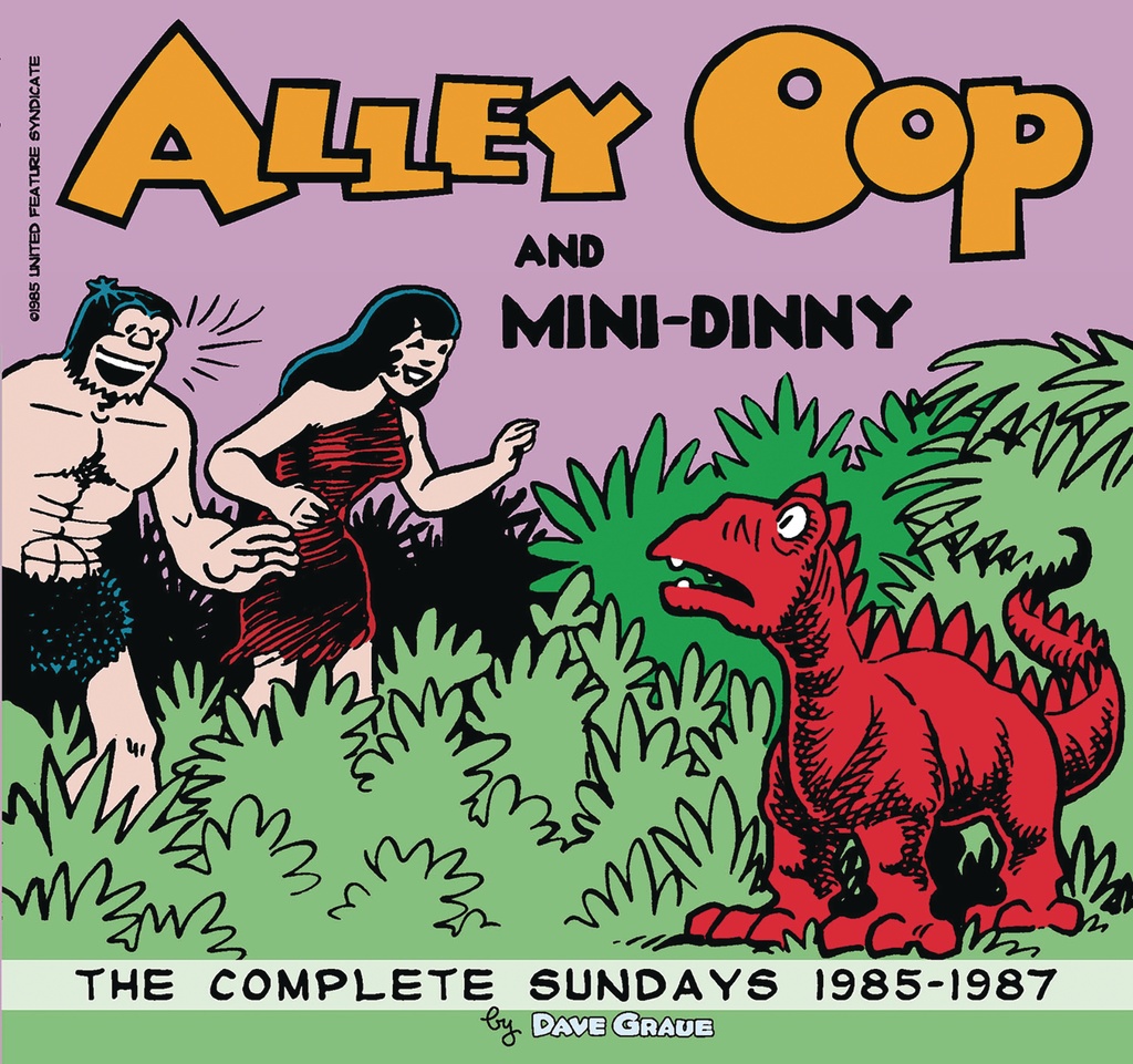 ALLEY OOP AND MINI-DINNY COMPLETE SUNDAYS 1985 1987