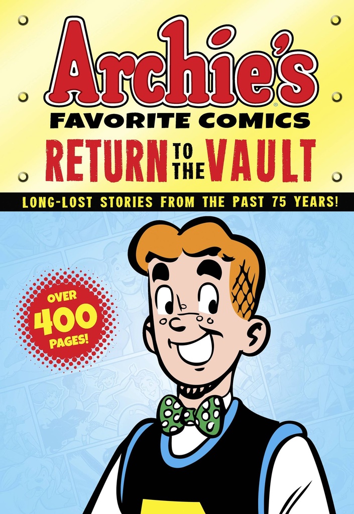 ARCHIE FAVORITE COMICS RETURN TO THE VAULT