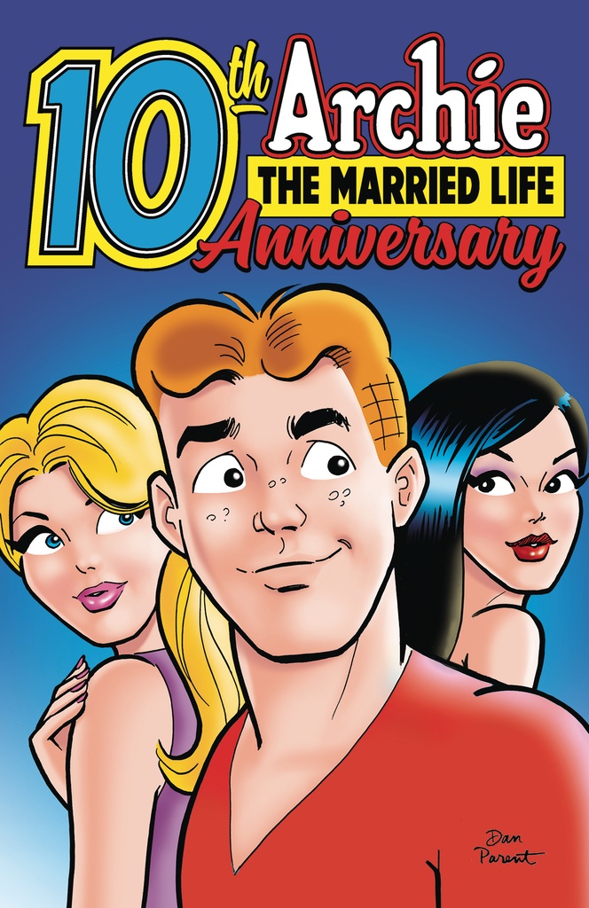 ARCHIE MARRIED LIFE 10TH ANNIVERSARY