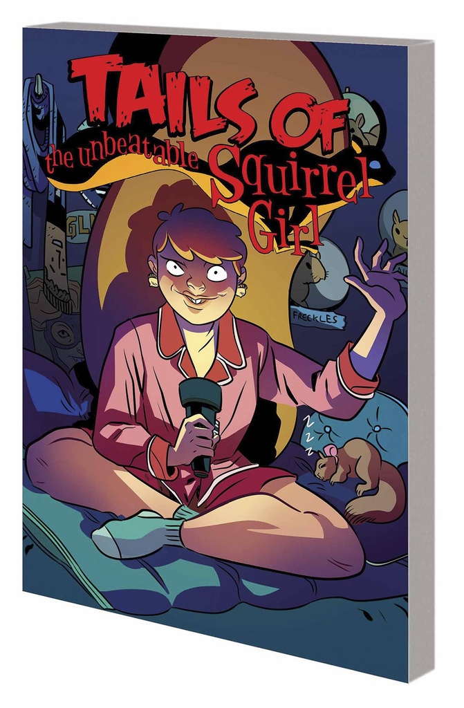UNBEATABLE SQUIRREL GIRL 02 SQUIRRELYOU KNOW ITS TRUE