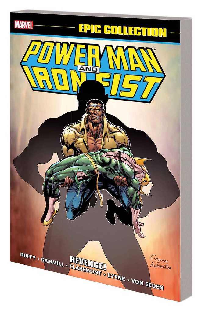 POWER MAN AND IRON FIST EPIC COLLECTION REVENGE