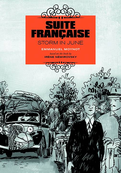 SUITE FRANCAISE STORM IN JUNE