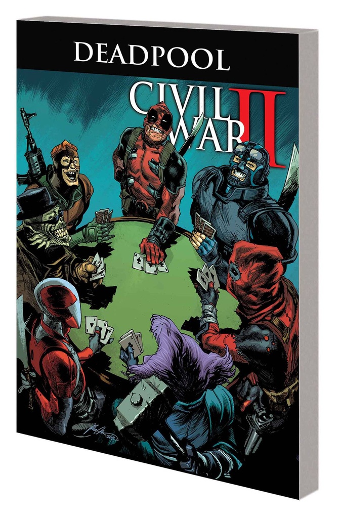 DEADPOOL WORLDS GREATEST 05 CIVIL WAR II