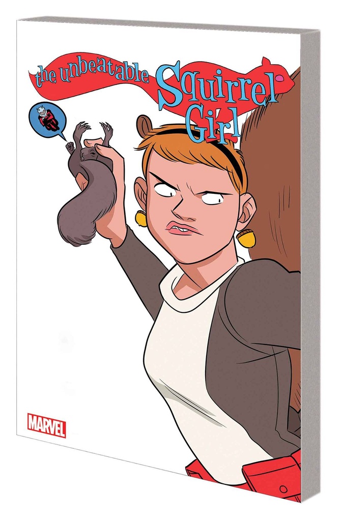 UNBEATABLE SQUIRREL GIRL 05 ONLY SQUIRREL IN WORLD