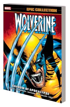 WOLVERINE EPIC COLLECTION SHADOW OF APOCALYPSE