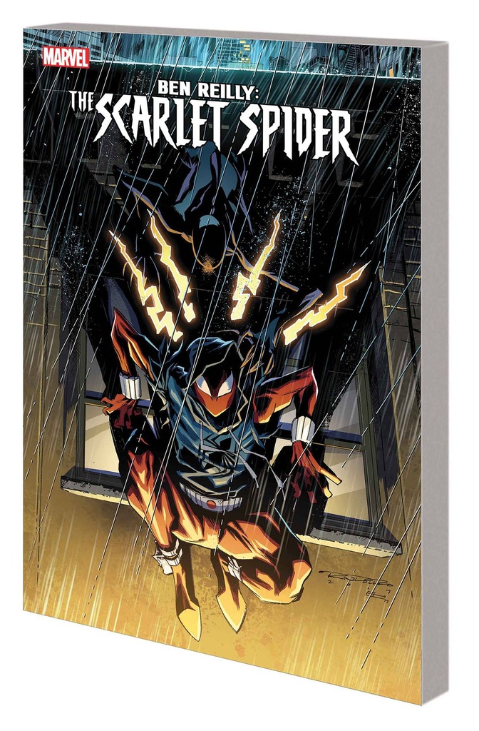 BEN REILLY SCARLET SPIDER 03 SLINGERS RETURN