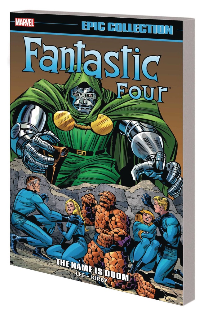 FANTASTIC FOUR EPIC COLLECTION NAME IS DOOM