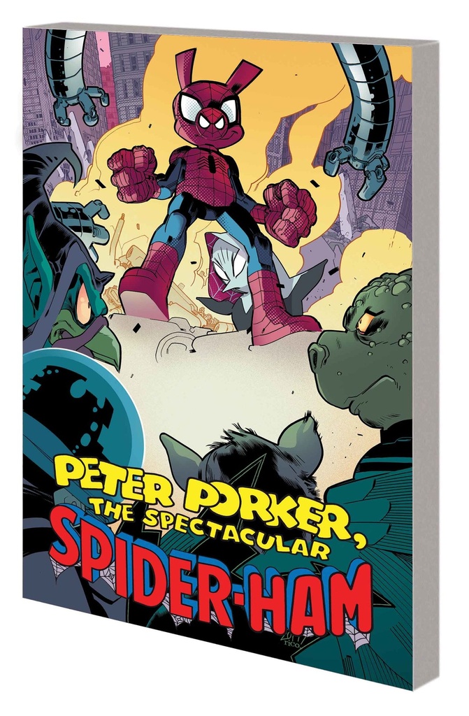 PETER PORKER SPECTACULAR SPIDER-HAM COMPLETE COLLECTION V