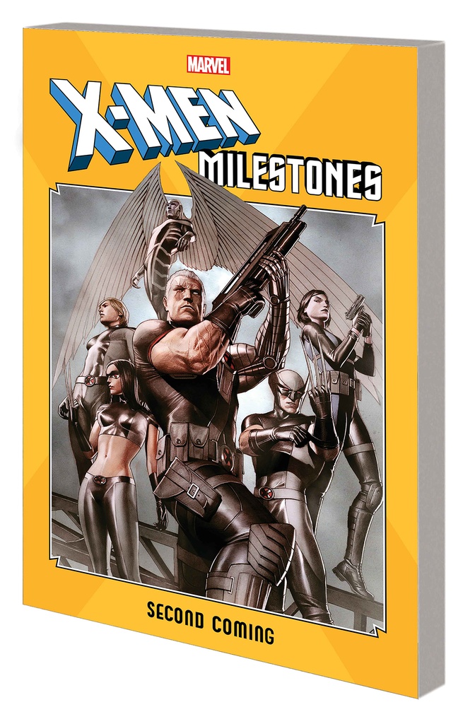 X-MEN MILESTONES SECOND COMING