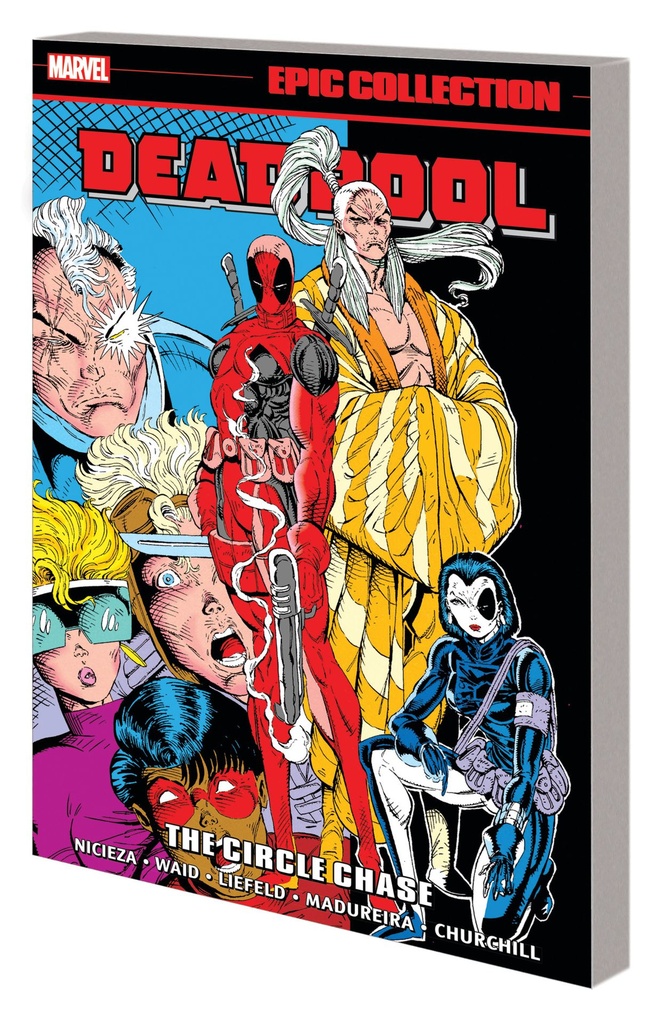 DEADPOOL EPIC COLLECTION CIRCLE CHASE