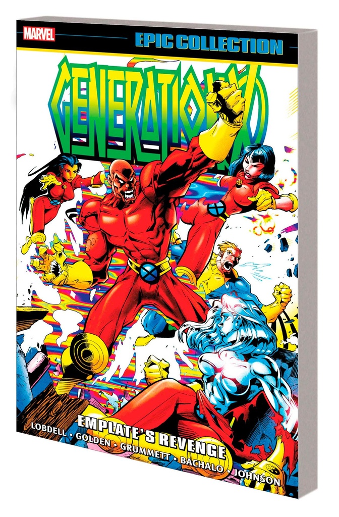 GENERATION X EPIC COLLECTION 01 EMPLATES REVENGE