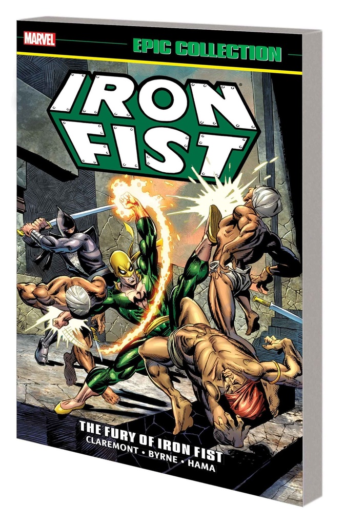 IRON FIST EPIC COLLECTION FURY OF IRON FIST