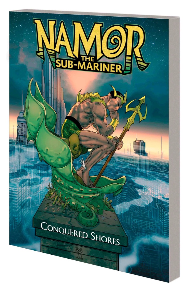 NAMOR THE SUB-MARINER CONQUERED SHORES