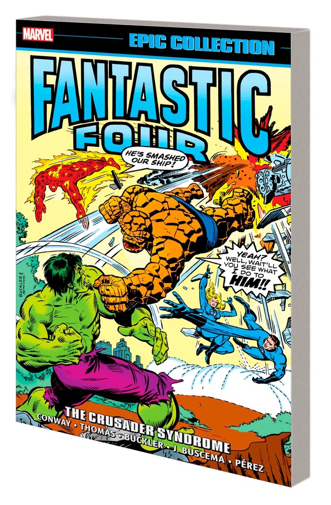 FANTASTIC FOUR EPIC COLLECTION CRUSADER SYNDROME