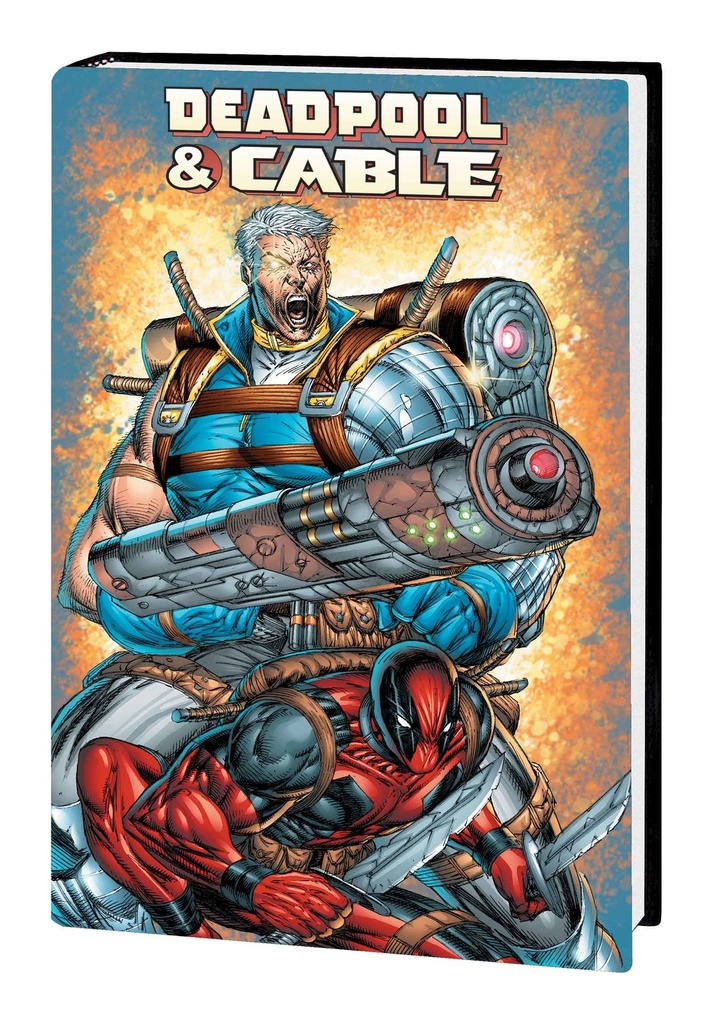 DEADPOOL AND CABLE OMNIBUS HC LIEFELD CVR
