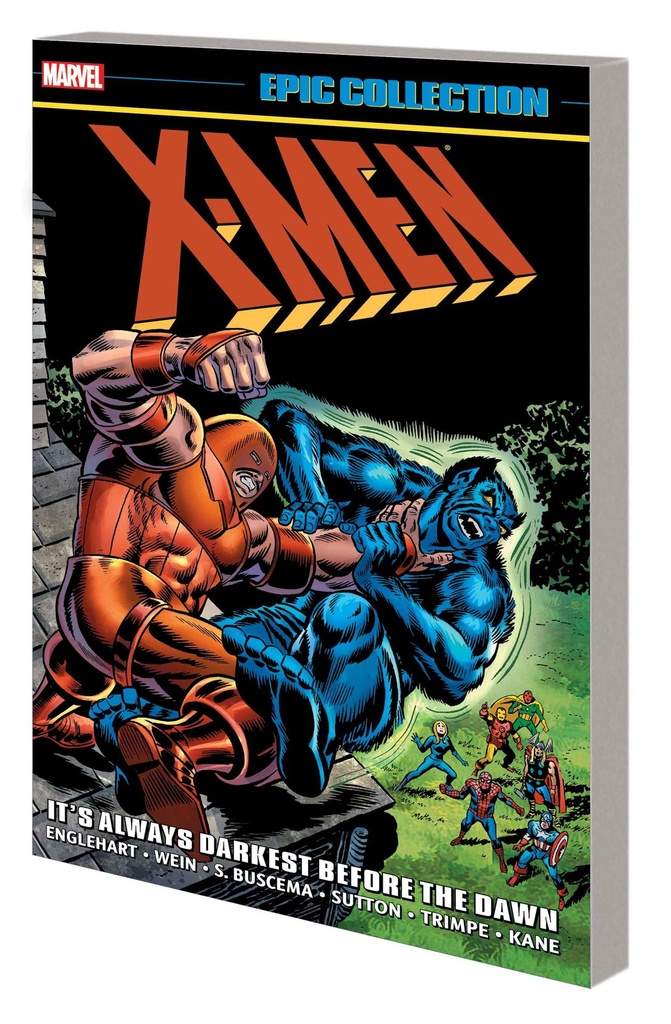 X-MEN EPIC COL ALWAYS DARKEST BEFORE THE DAWN