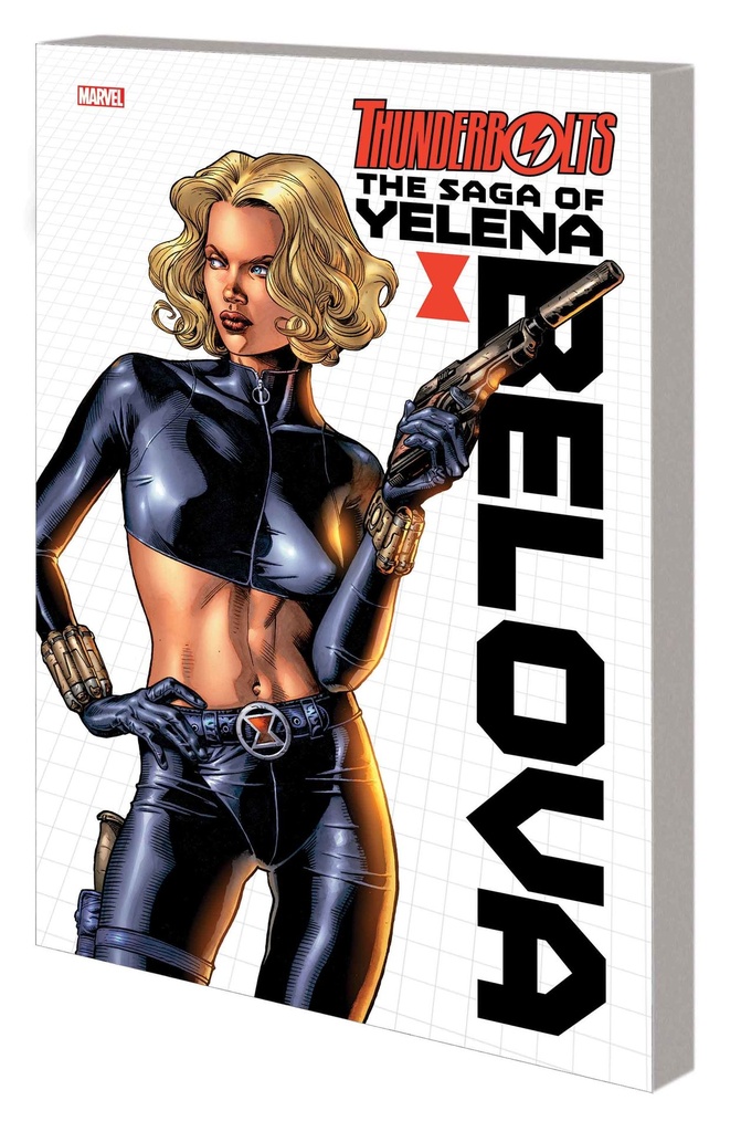 THUNDERBOLTS SAGA OF YELENA BELOVA
