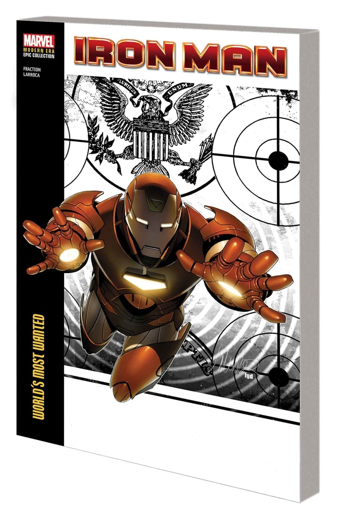 IRON MAN MODERN ERA EPIC COLL 03 WORLDS MOST WANTED