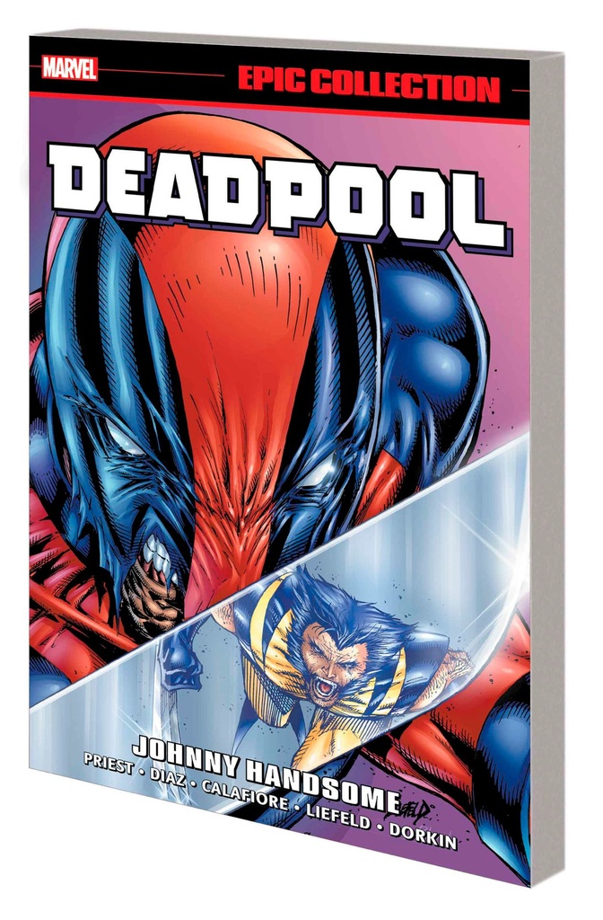 DEADPOOL EPIC COLLECTION JOHNNY HANDSOME