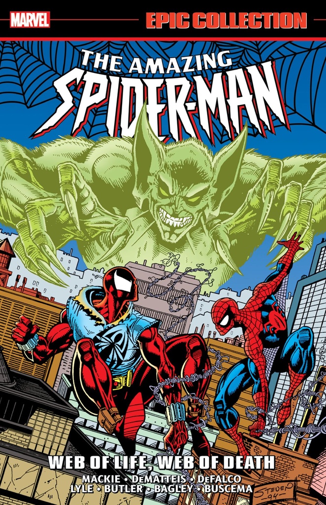 AMAZING SPIDER MAN EPIC COLLECTION WEB OF LIFE WEB OF DEATH