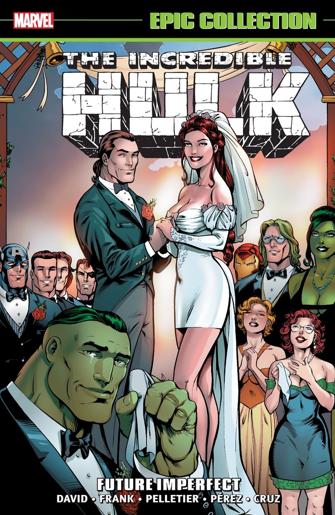 INCREDIBLE HULK EPIC COLLECTION FUTURE IMPERFECT