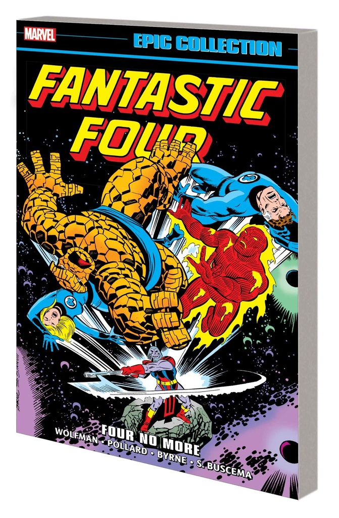 FANTASTIC FOUR EPIC COLLECTION FOUR NO MORE
