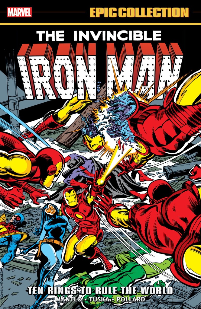 IRON MAN EPIC COLLECTION TEN RINGS TO RULE WORLD