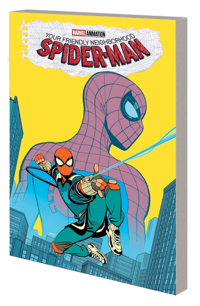 YOUR FRIENDLY NEIGHBORHOOD SPIDERMAN OLD SCHOOL/NEW SCHOOL