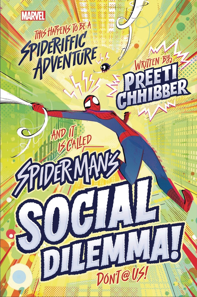 SPIDER-MANS SOCIAL DIILEMMA HC