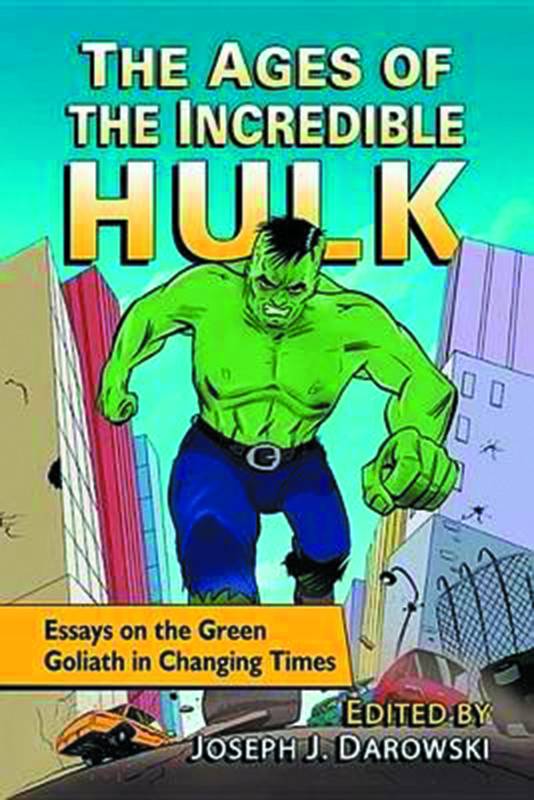 AGES OF INCREDIBLE HULK ESSAYS ON GREEN GOLIATH