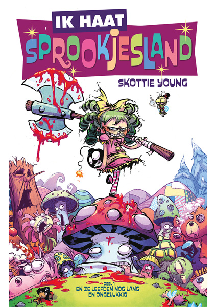 Ik haat sprookjesland 1 En ze leefden nog lang en ongelukkig