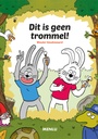 Dit is geen trommel! PRENTENBOEK