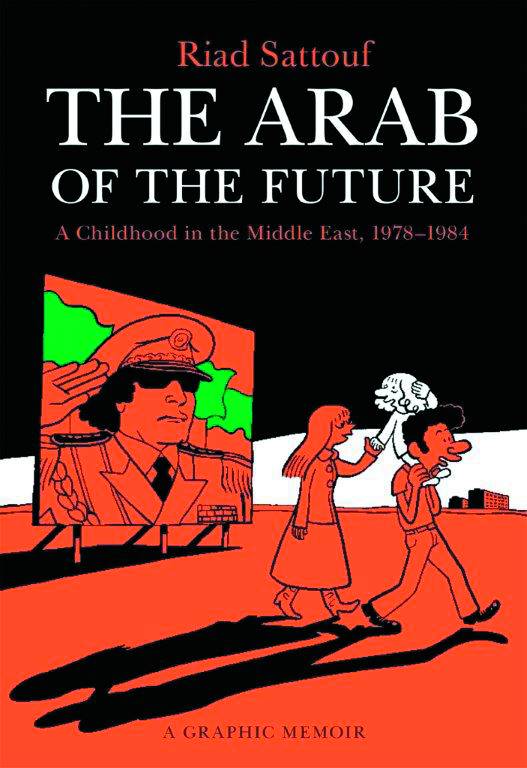 ARAB OF THE FUTURE GRAPHIC MEMOIR 01