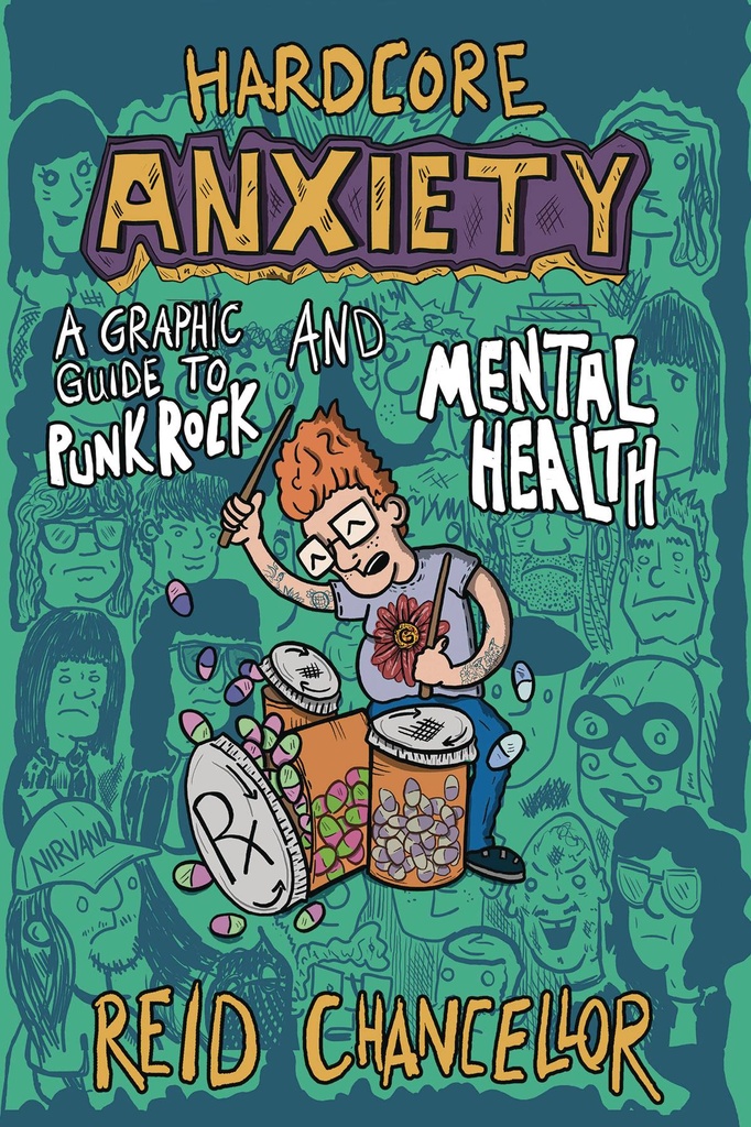 HARDCORE ANXIETY GUIDE PUNK ROCK & MENTAL HEALTH