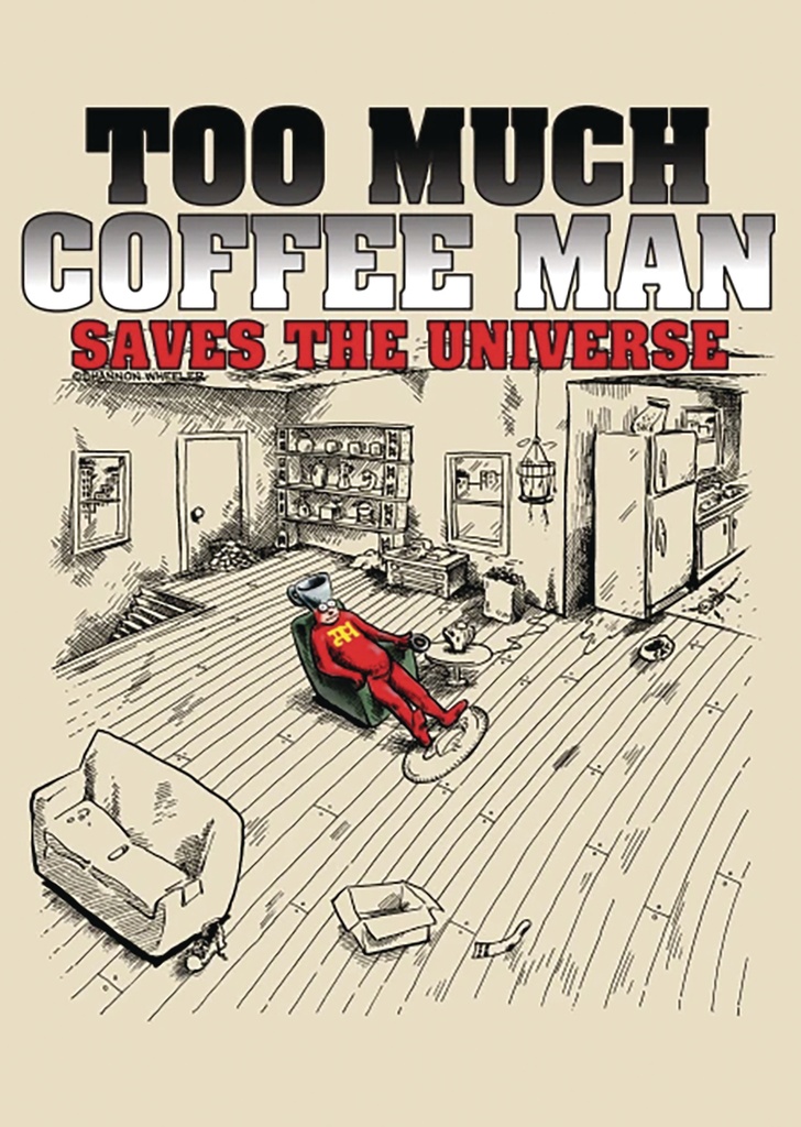 TOO MUCH COFFEE MAN SAVES THE UNIVERSE (OTHER MISTAKES)