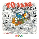 MOCA Cataloog 3 Donald Duck 70 jaar Een vrolijk weekblad