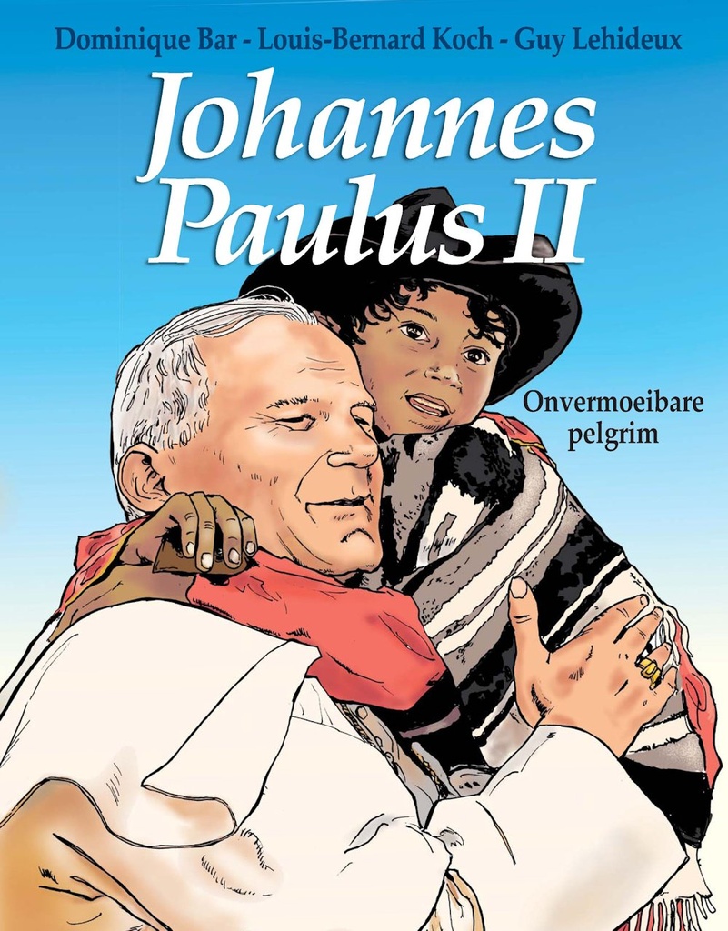 Johannes Paulus II - Onvermoeibare Pelgrim (AA 9.95)