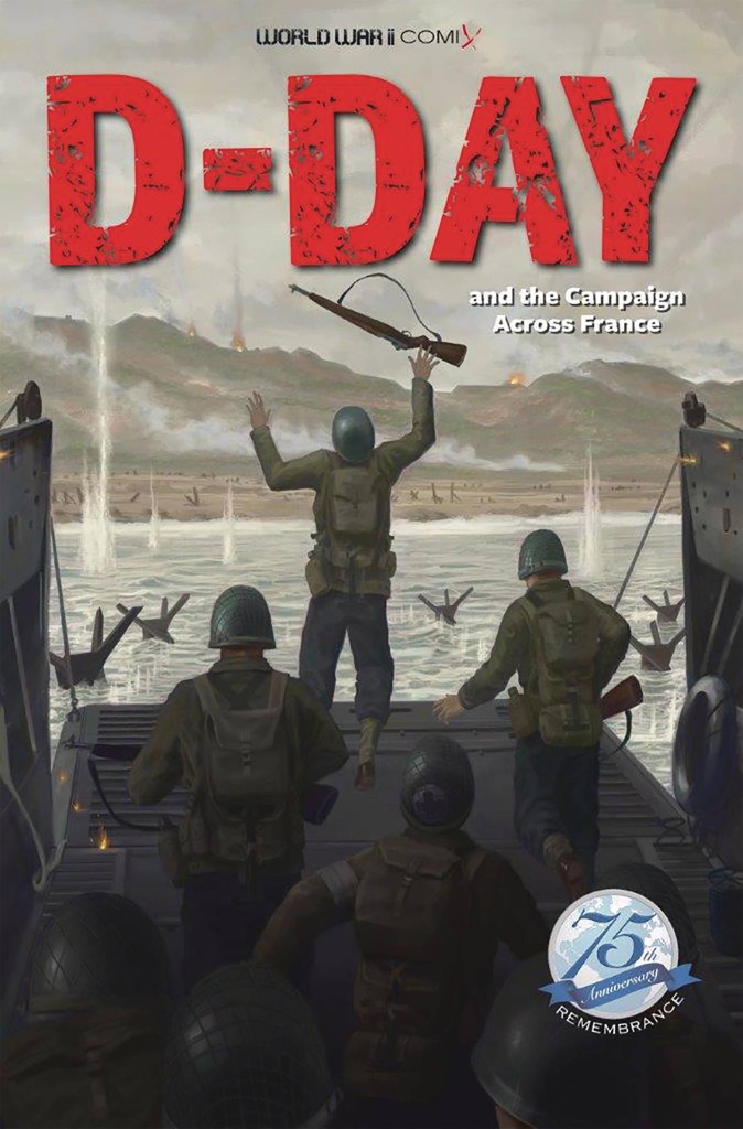 WORLD WAR II COMIX D DAY & CAMPAIGN ACROSS FRANCE