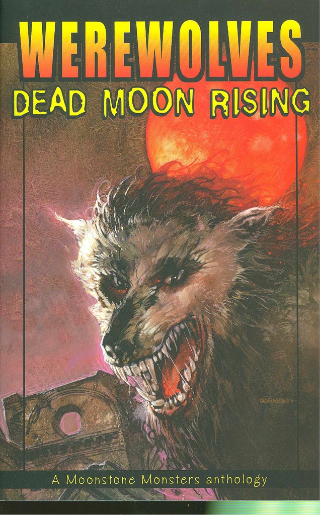 WEREWOLVES DEAD MOON RISING