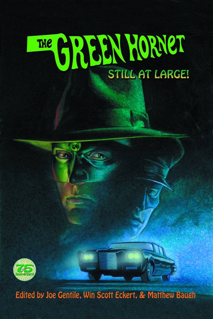 GREEN HORNET STILL AT LARGE