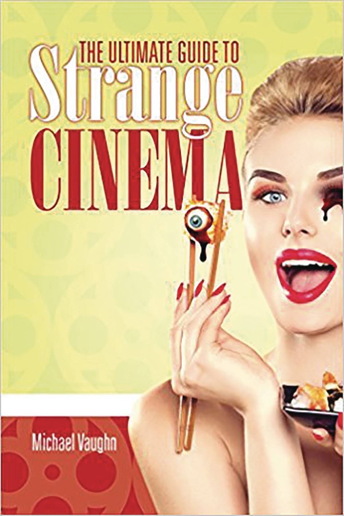 ULTIMATE GUIDE TO STRANGE CINEMA