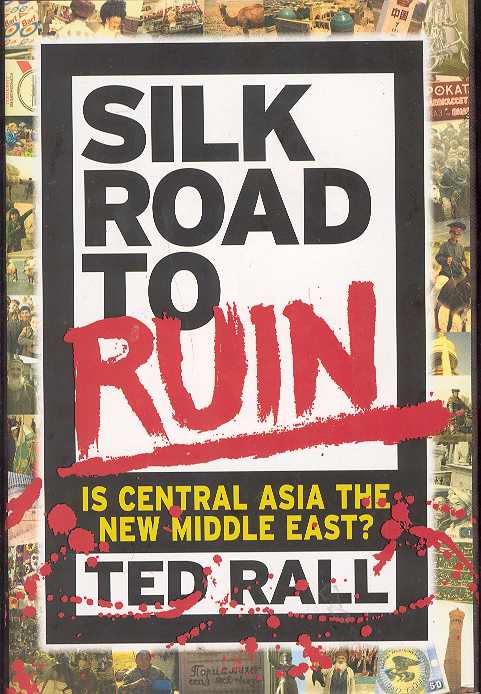 SILK ROAD TO RUIN HC
