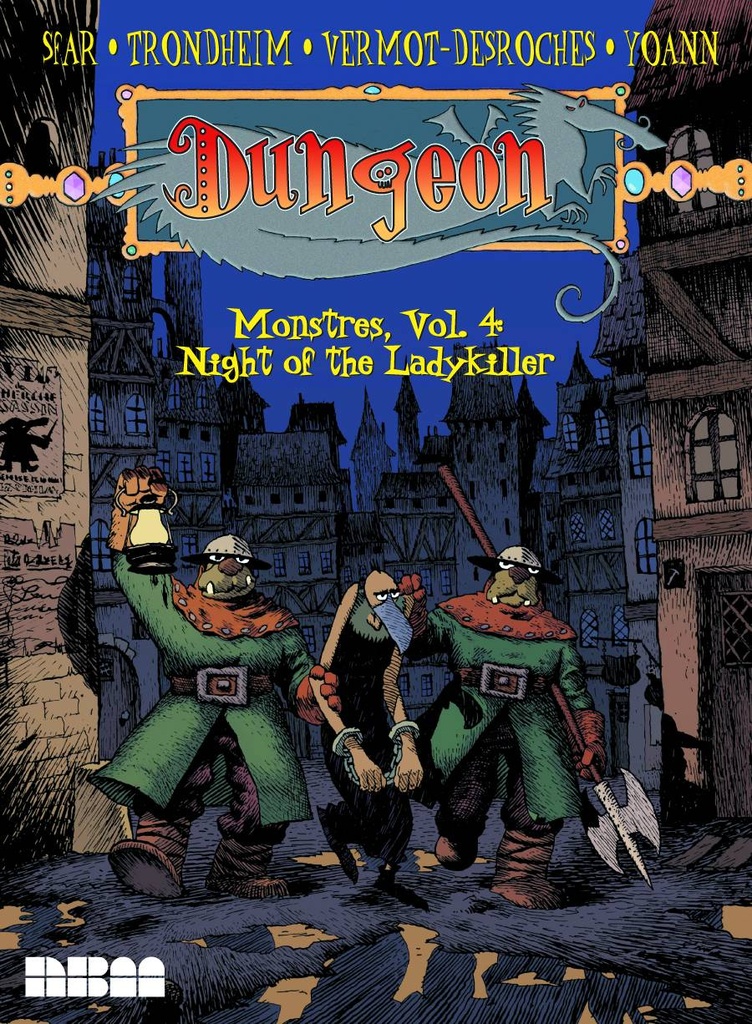 DUNGEON MONSTRES 04 NIGHT OF THE LADYKILLER