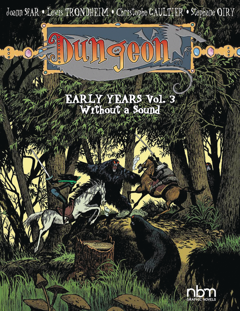 DUNGEON EARLY YEARS 03 WITHOUT A SOUND