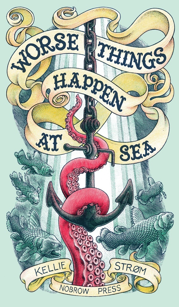 WORSE THINGS HAPPEN AT SEA