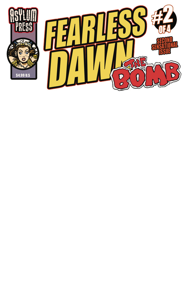 FEARLESS DAWN THE BOMB #2 CVR C MANNION