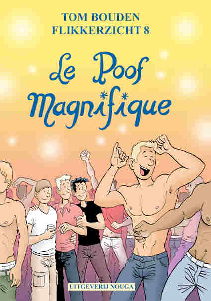 Flikkerzicht 8 Le poof magnifique